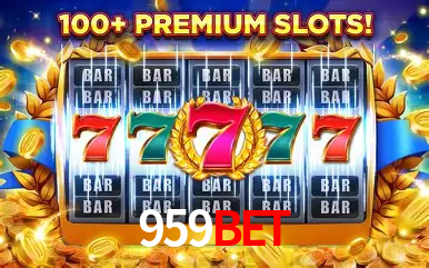 Descubra o Mundo do Cassino Online com 959Bet